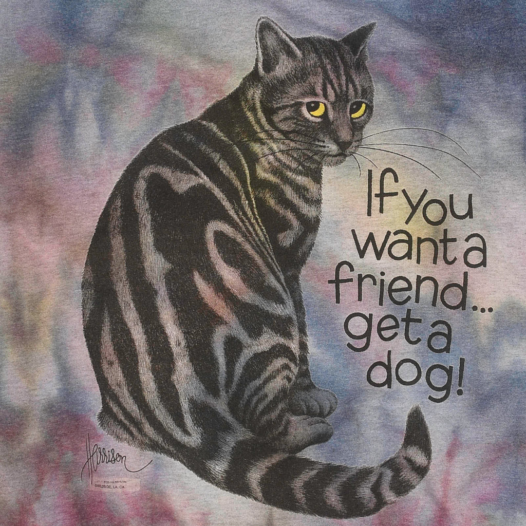 "If you want a friend, get a dog!" Iced Dye Cat Pullover