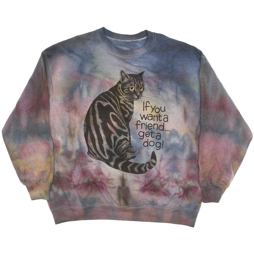 "If you want a friend, get a dog!" Iced Dye Cat Pullover